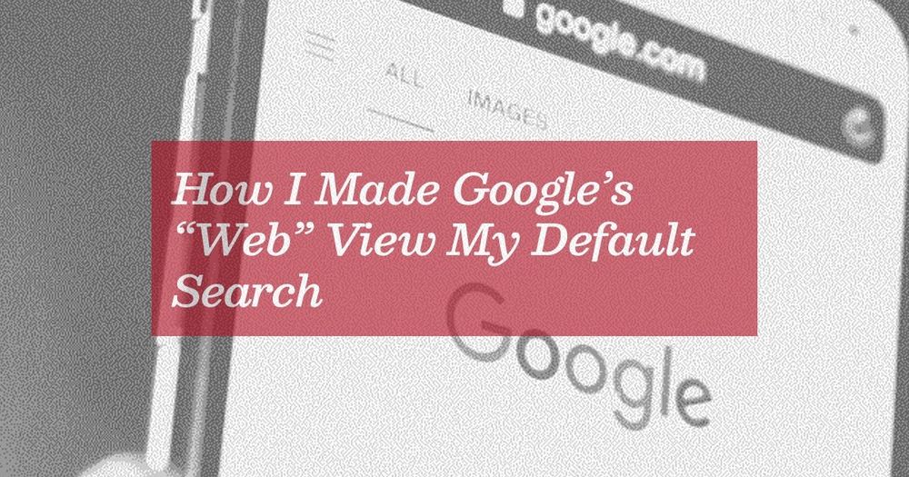 Forget AI. Google just created a version of its search engine free of the extra junk it has added over the past decade-plus. You just need one URL parameter.