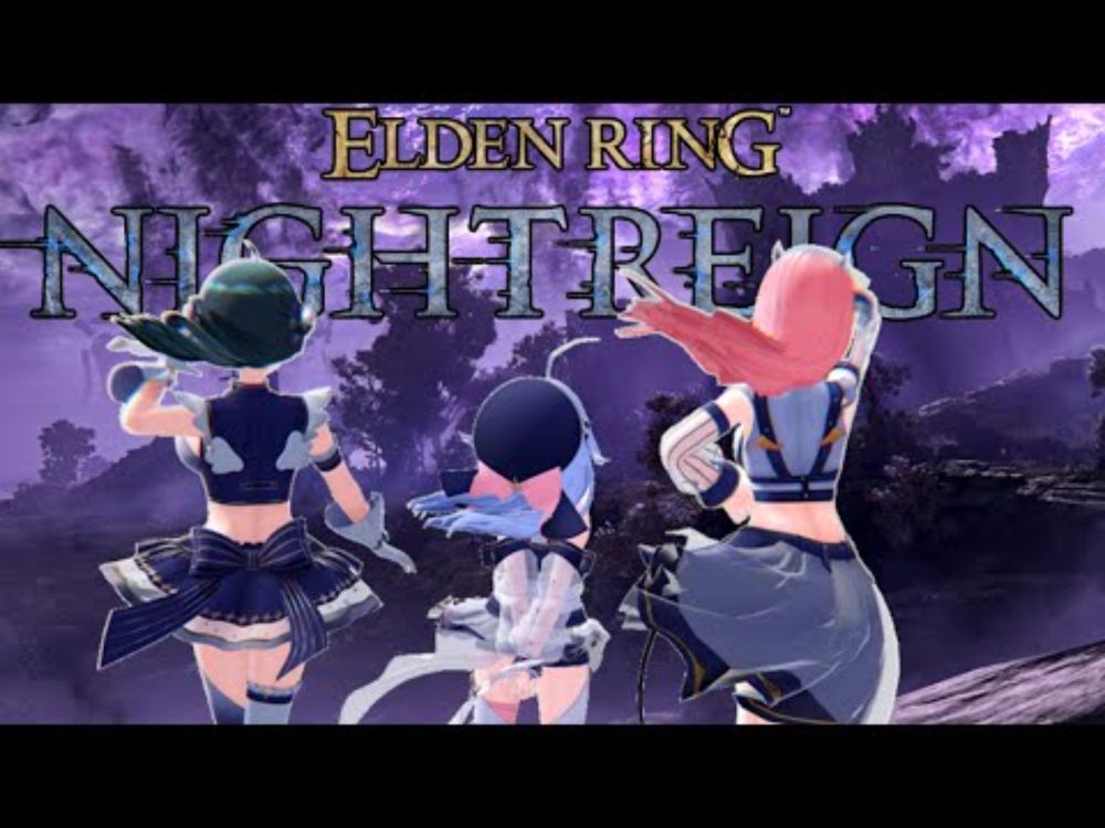 [Nene Amano][Highlights] ELDEN RING NIGHTREIGN WITH SQUAD