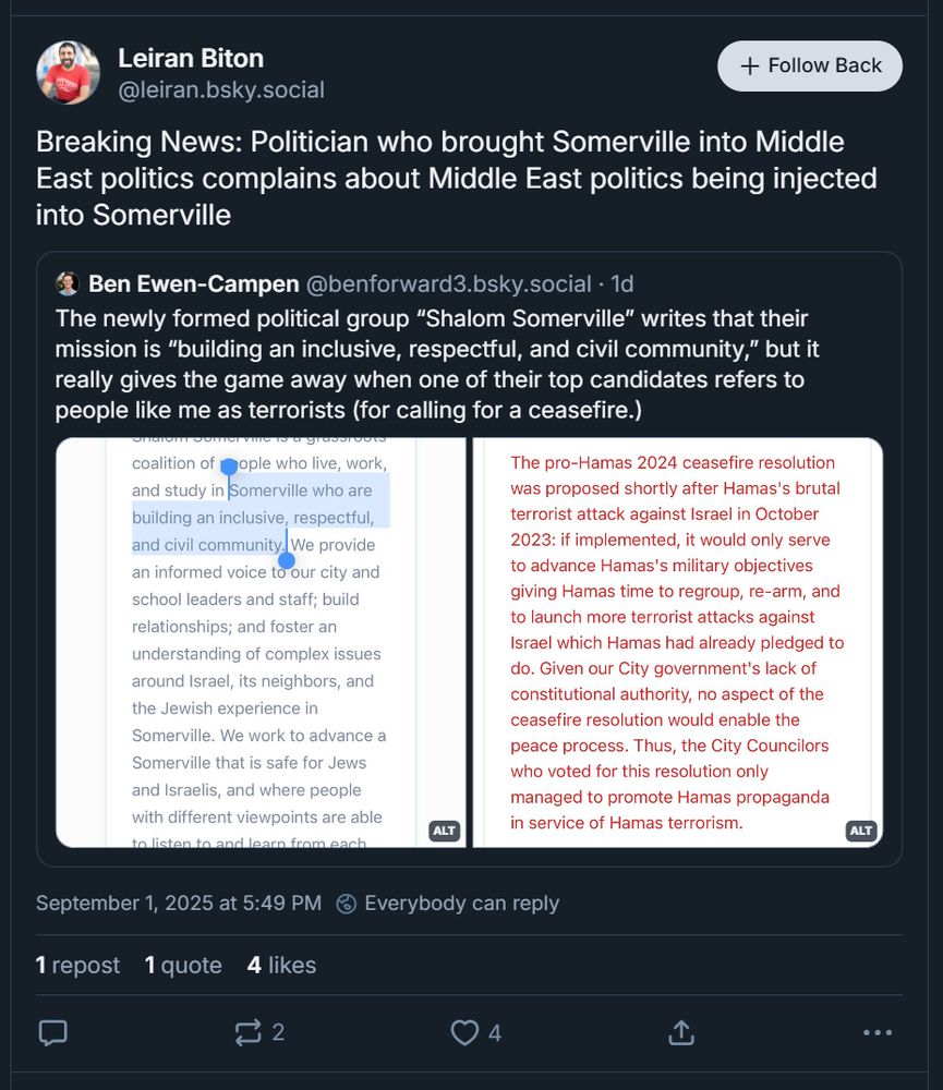 Ward 7 School Committee Member Leiran Biton quote-replying Ward 3 City Councilor Ben Ewen-Campen:

"Breaking News: Politician who brought Somerville into Middle East politics complains about Middle East politics being injected into Somerville"