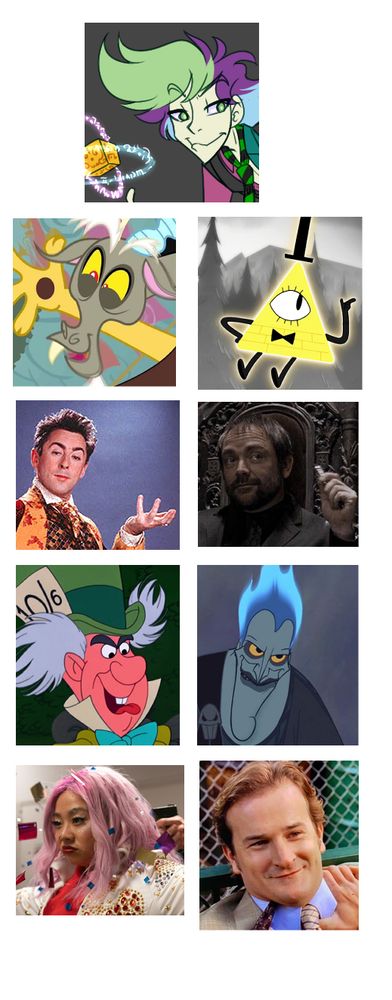 Character inspiration collage for my original character The Instigator from the webcomic My Magic Grandpa found here http://www.mymagicgrandpa.net The Instigator is the finale villain of the comic and is the demon king of the Otherworld.
All characters are presented as icons of their heads, with Instigator at the top and the following below him: Discord from My Little Pony, Bill Cypher from Gravity Falls, Mr Floop from Spy Kids, Crowley from Supernatural, The Mad Hatter from animated Disney Alice in Wonderland, Hades from Disney's Hercules, Jobu Tupaki from Everything Everywhere All at Once, and The Trickster God from Supernatural