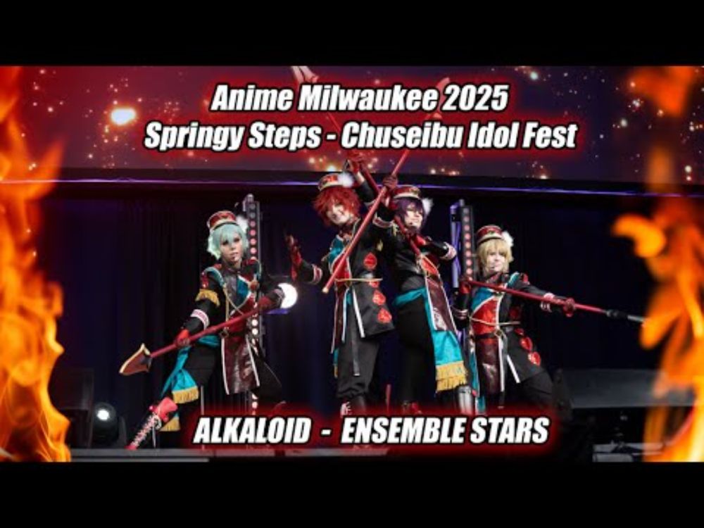 【Re:Star】Anime Milwaukee 2025 - Springy Steps Idol Fest - ALKALOID