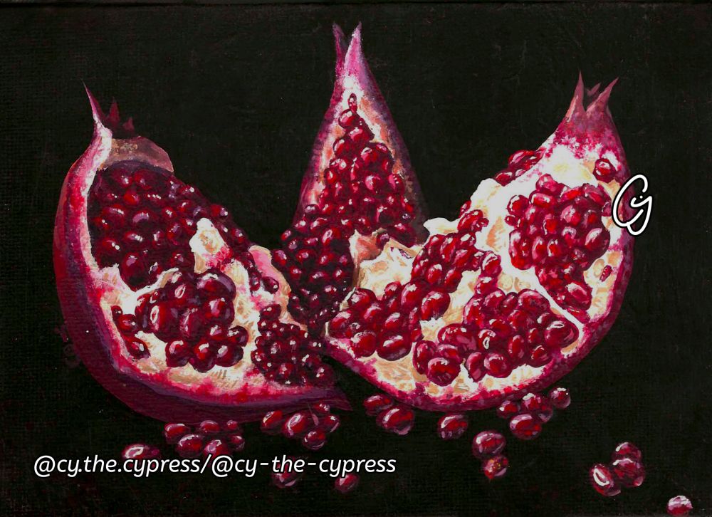 Its a decently realistic painting of a pomegranate split into three pieces. Theres one to the right, to the left, and the one in the center sits behind them. The seeds and outside skin is a deep wine red color and bright pinks. The seeds are the same, but with brighter pinks and highlights. In between the seeds and skin is the center which contains white, peachy and tan hues. Theres dips where seeds used to be before it was split into pieces. The pomegranate seeds that fell out when the fruit split have scattered around the pieces on a black background. Text in the bottom right reads "@cy.the.cypress/@cy-the-cypress" and near the top of the right piece is the signature "Cy" with a dot above the Y.
