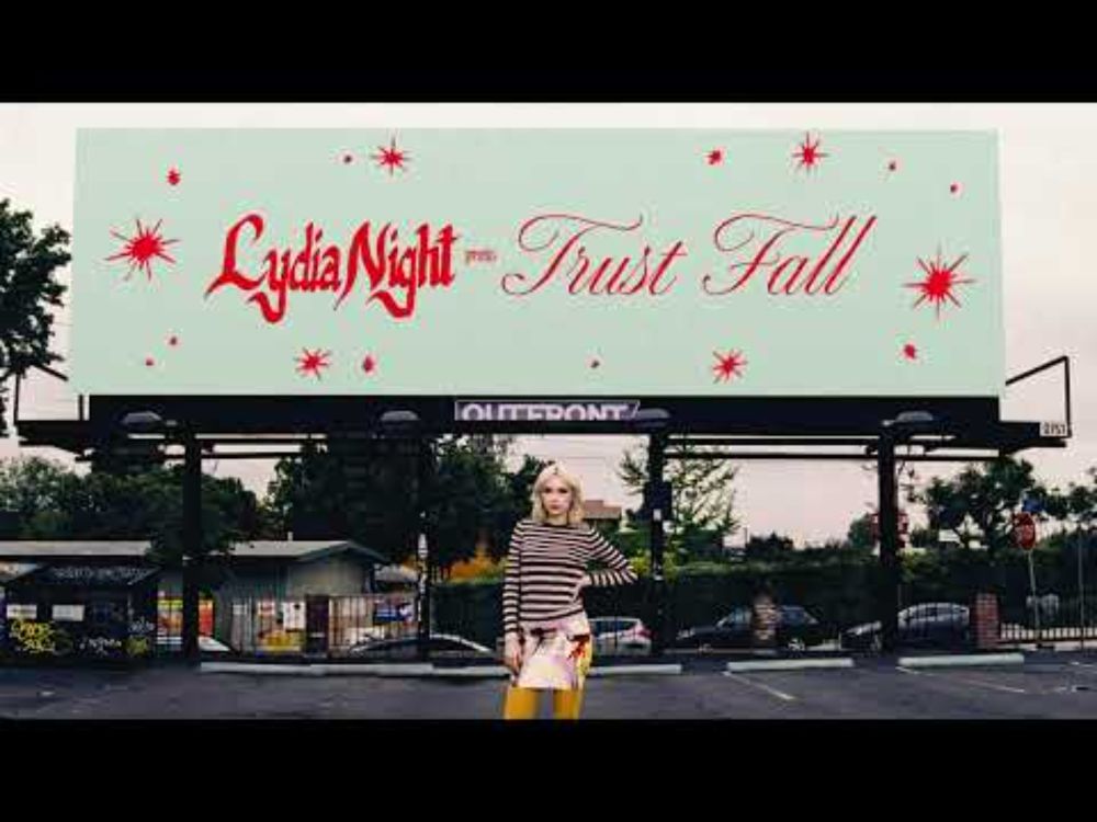 Lydia Night - Trust Fall (Official Lyric Video)