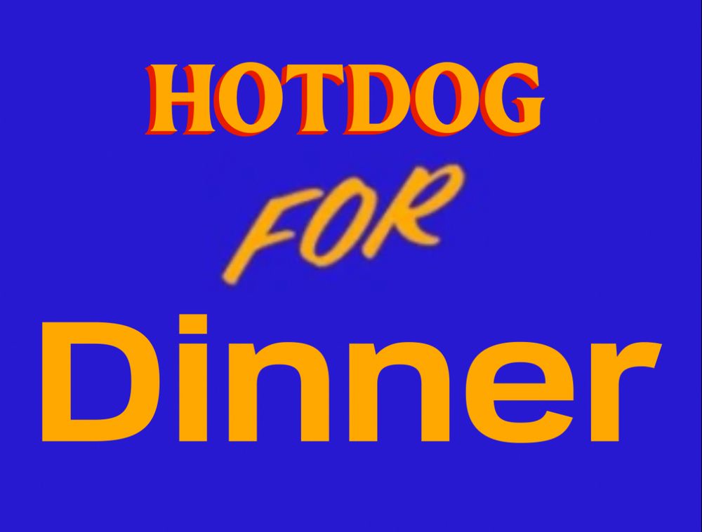 zohran campaign thing that reads hotdog for dinner