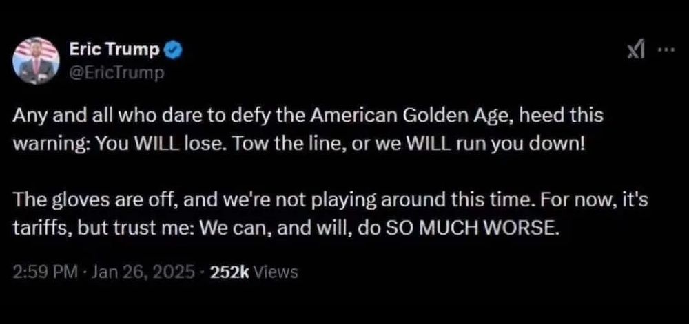 Screenshot of a post by Eric Trump warning everyone to obey and threatening to do worse than tariffs if they don't. 