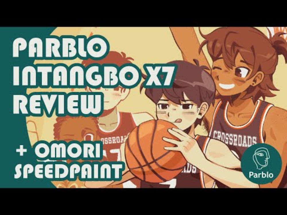 PARBLO INTANGBO X7 TABLET REVIEW + Speedpaint! [ OMORI ]