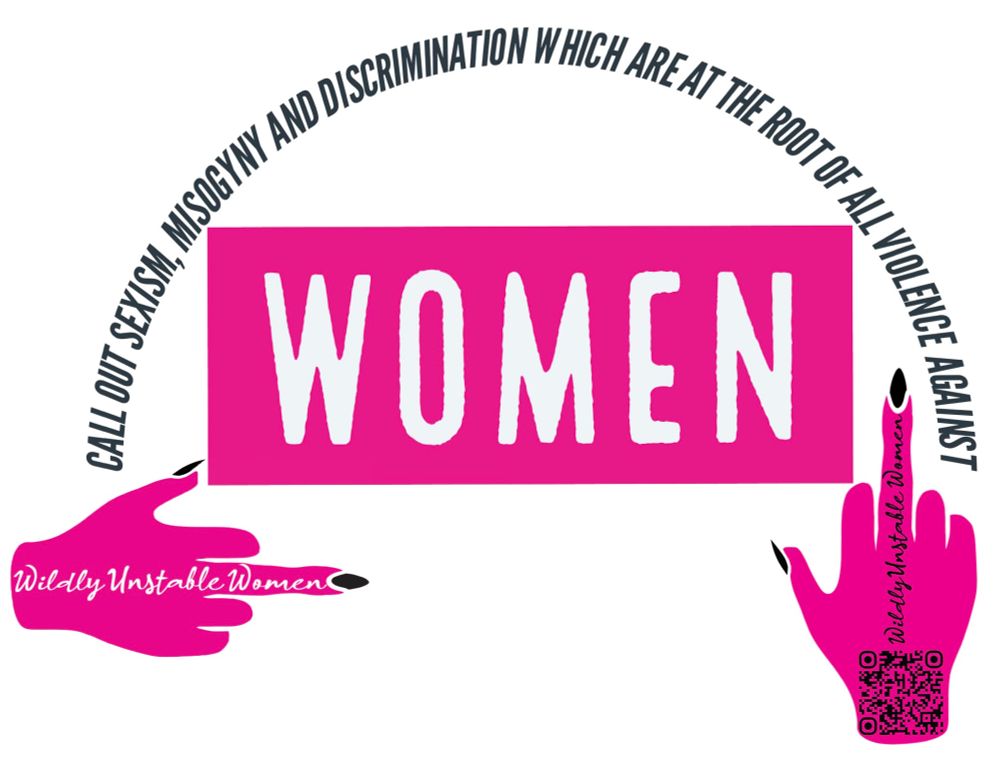 Call out sexism, misogyny, and discrimination which are at the root of all violence against Women. 