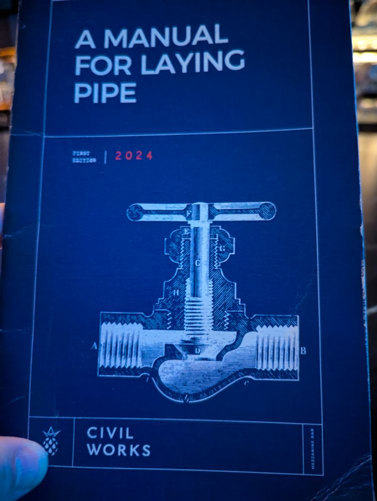 A bar menu from the Toronto bar "Civil Works" entitled "A Manual for Laying Pipe" featuring a technical drawing of a valve.