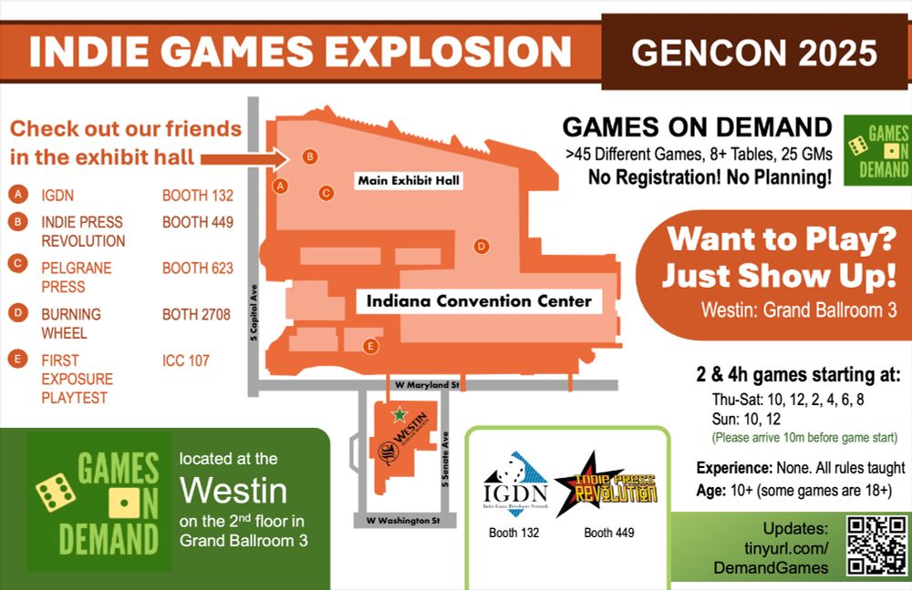 Flyer for Indie Games on Demand at Gencon 2025 showing that it is available starting every two hours from 10-8 for most of the con. Come to the Westin Grand Ballroom #3 just across the skybridge from the convention center to play games. 2 hour games require 1 generic ticket 4 hour games require 2 generic tickets.
