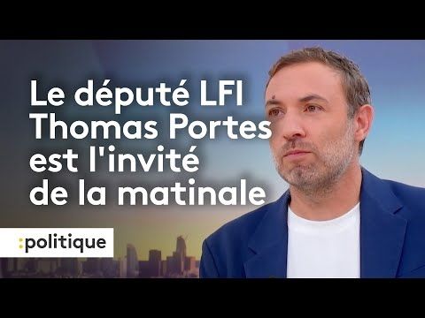 Le député LFI de Seine-Saint-Denis Thomas Portes est l'invité politique de la matinale