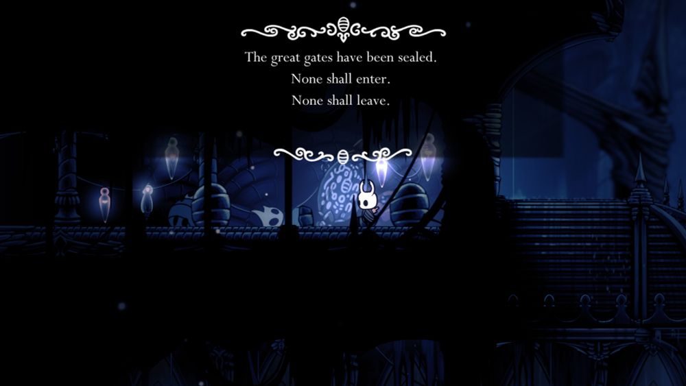 The message reads "the greatest gates have been sealed. None shall enter. None shall leave. Ominous.