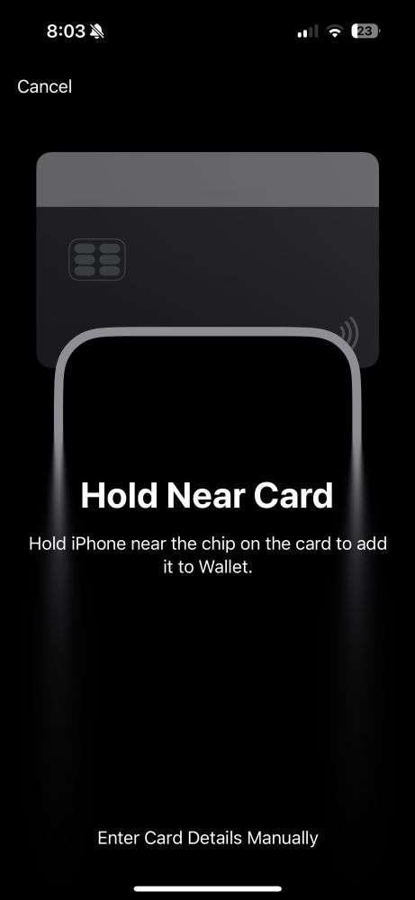 Apple Wallet app instructing to hold your credit card chip next to your phone to add it to Apple Wallet