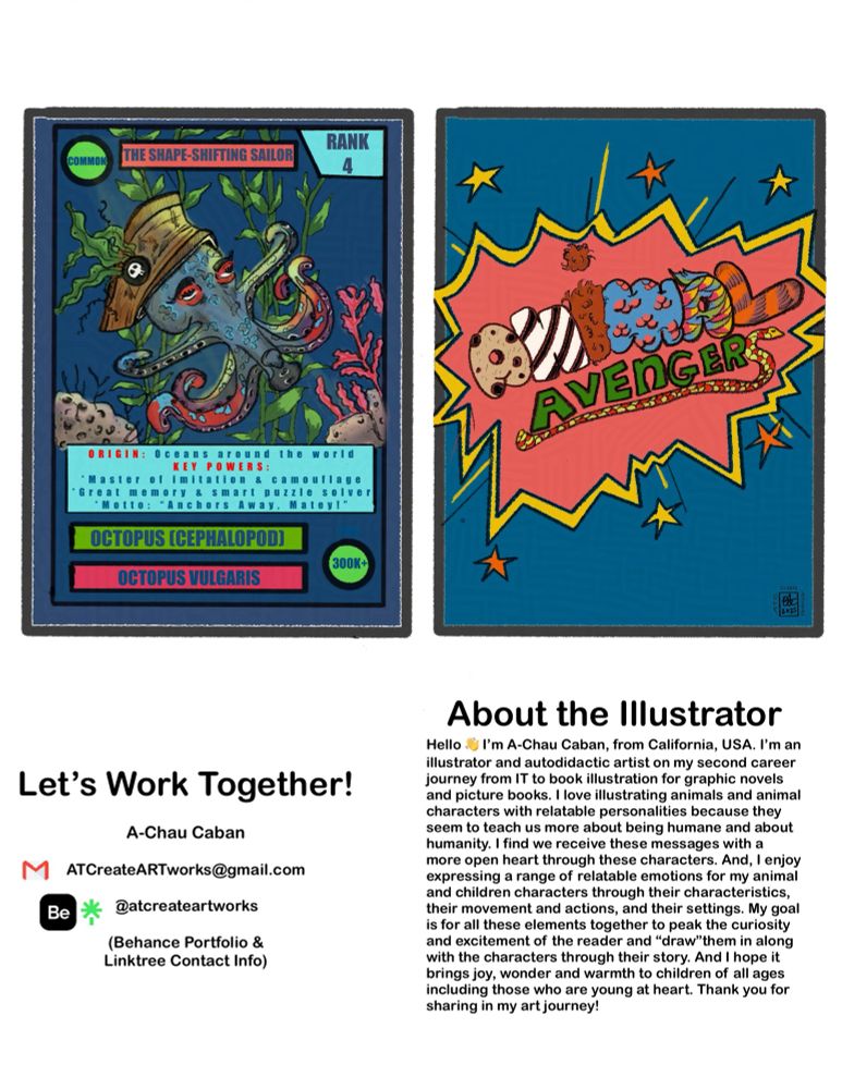 This is an illustration called The Shape-shifting Sailor designed like a trading card in Pokemon style. It’s an octopus sailor character that has changed it shape to look like an anchor showing one of its natural animal superpowers to shape-shift. It’s one example of series called Animal Avengers to educate how amazing wildlife is on our planet and that they have natural super powers. The project is intended to help build support for wildlife conservation.