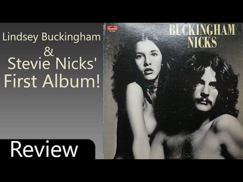Buckingham Nicks Album Review