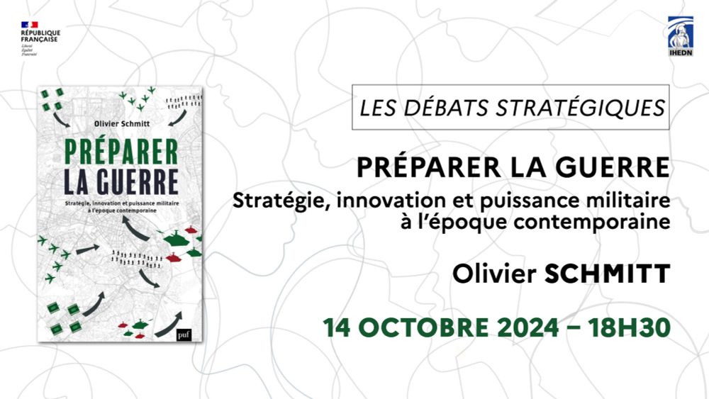 Olivier SCHMITT : Préparer la guerre