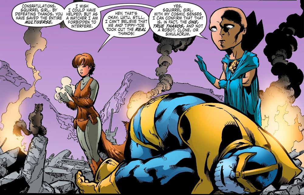 Squirrel girl and Uatu standing over a defeated Thanos, Uata confirming that it is real Thanos that Squirrel Girl just defeated