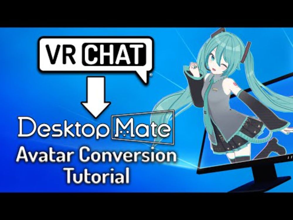 VRChat Avatar to Desktop Mate - Tutorial