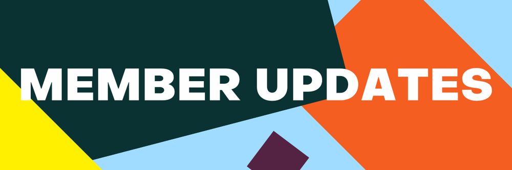 Graphic that says: Member Updates