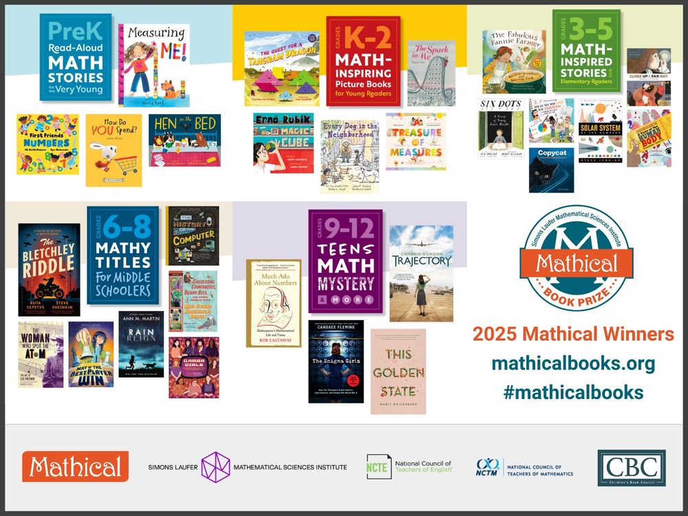 2025 Mathical Award Winners and Honor Books. A list can be found online at https://www.mathicalbooks.org.