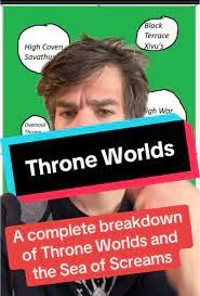 tiktok breakdown of throne worlds and the sea of screams 