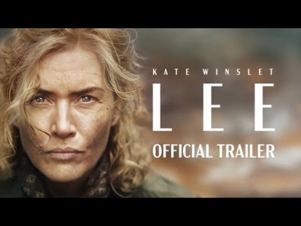 LEE | Official Theatrical Trailer | In Theaters September 27