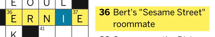 a crossword clue "Bert's 'Sesame Street' roommate" with the input answer "ERNIE"