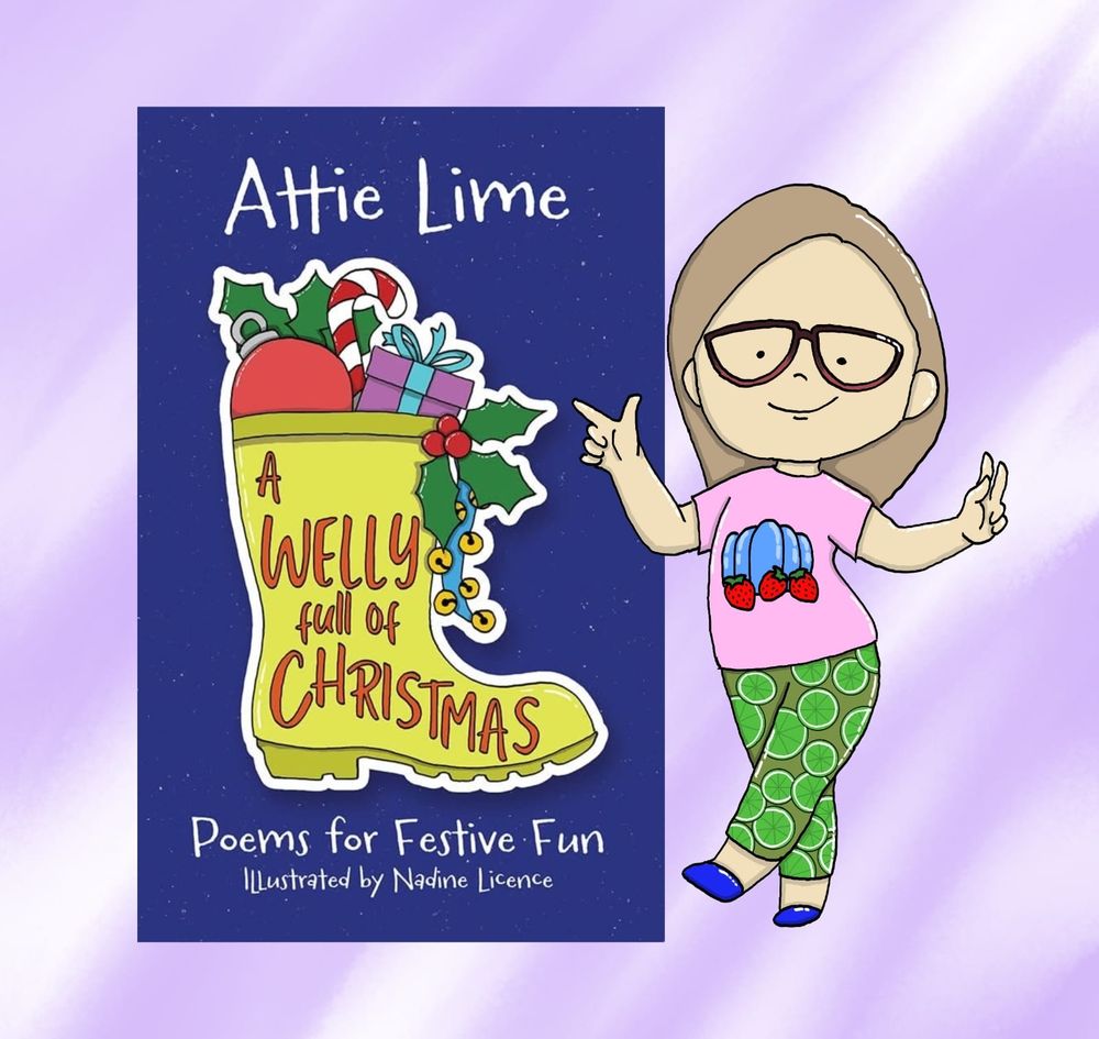 The cover of A Welly Full of Christmas with an illustrated Attie beside it, wearing a Blue Jelly and Strawberries top while smiling. 