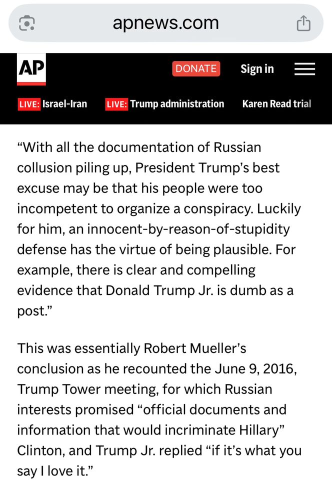 Mueller report flatly states Don, Jr is too dumb to understand he’s criming.