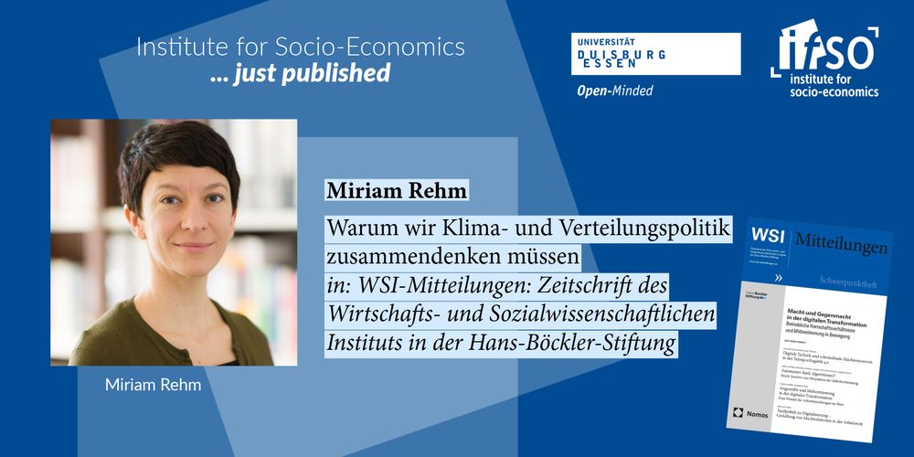 Sharepic featuring Miriam Rehm's publication "Warum wir Klima- und Verteilungspolitik zusammendenken müssen" in WSI-Mitteilungen: Zeitschrift des Wirtschafts- und Sozialwissenschaftlichen
Instituts in der Hans-Böckler-Stiftung