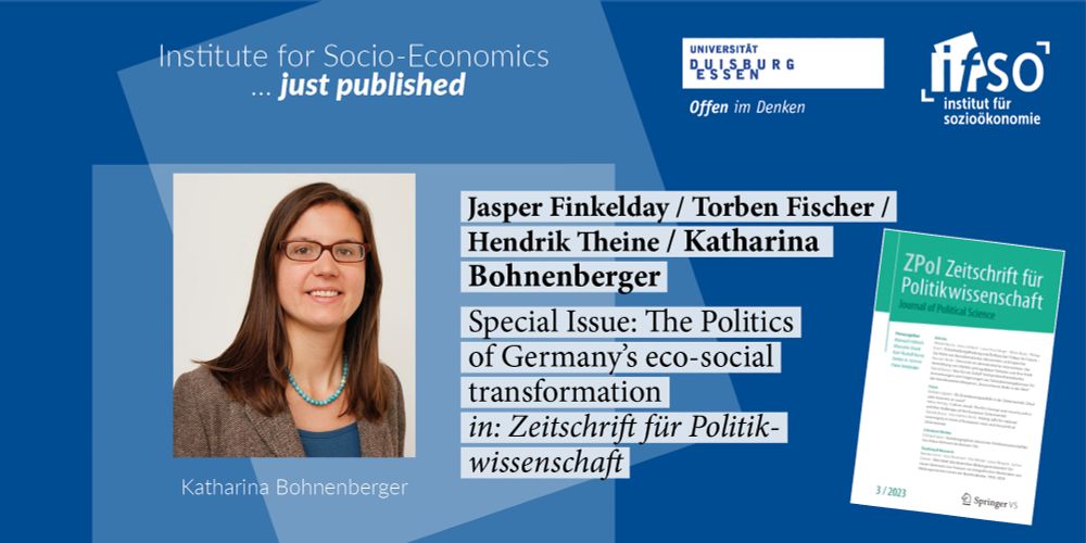 Sharepic from the ifso just published series featuring the Special Issue on The Politics of Germany's eco-social transformation by Jasper Finkelday, Torben Fischer, Hendrik Theine & Katharina Bohnenberger