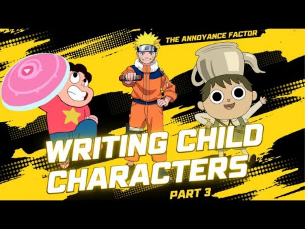Part 3: Writing Child Characters and The Annoyance Factor