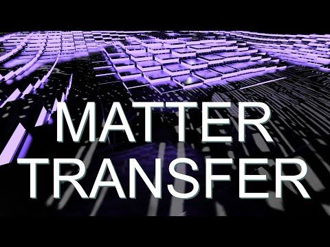 Matter Transfer - Lyrics Video