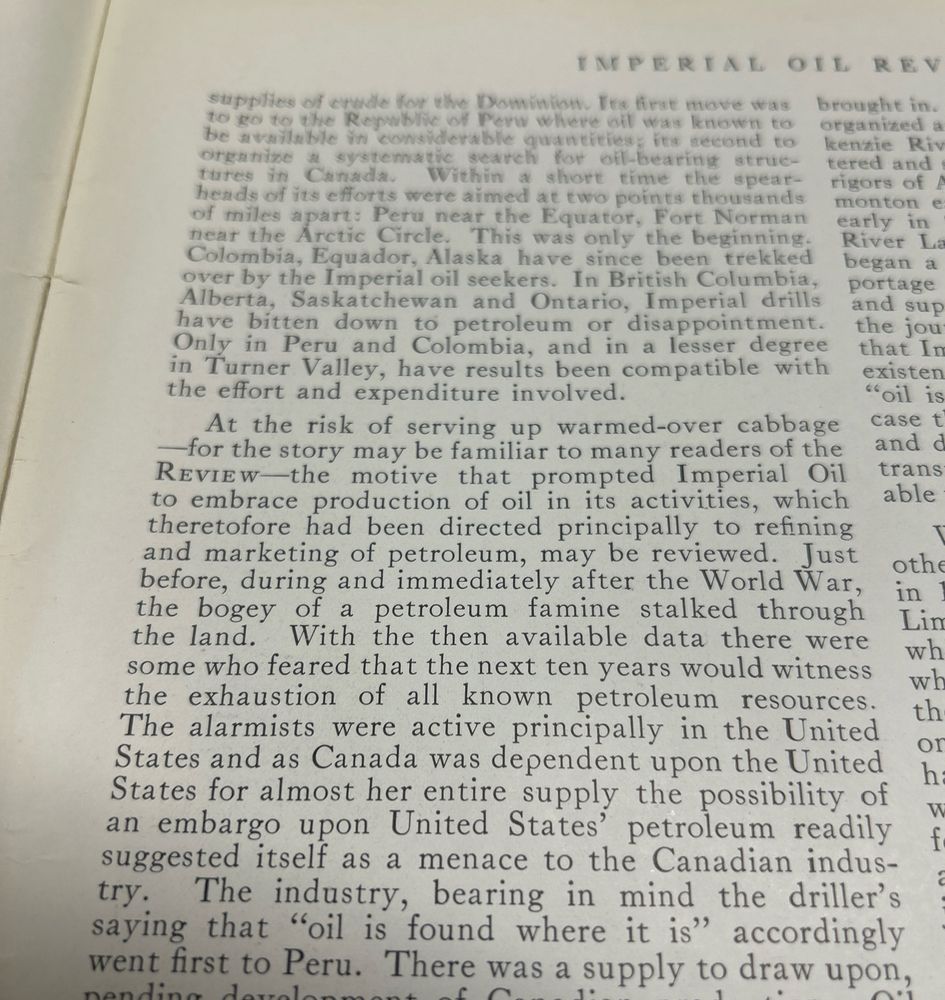 Image from Imperial Oil Review Vol 14, no 4, 1930. The line in question reads “… during and immediately after the World War, the bogey of a petroleum famine stalked through the land.” “…there were some that feared that the next 10 years would witness the exhaustion of all known petroleum resources.”