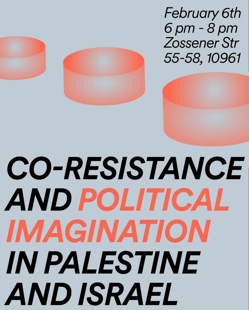 Co-resistance and political imagination in Palestine and Israel