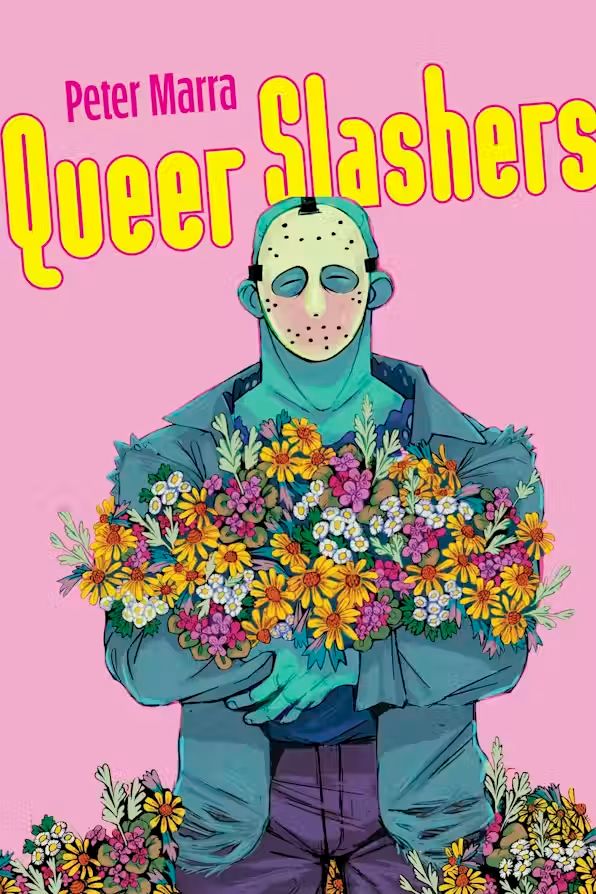 The cover of the book "Queer Slashers" with an adorable pastel-colored, cartoon drawing of killer Jason Voorhees, who's gathering flowers into a bouquet, his face in a happy squint.