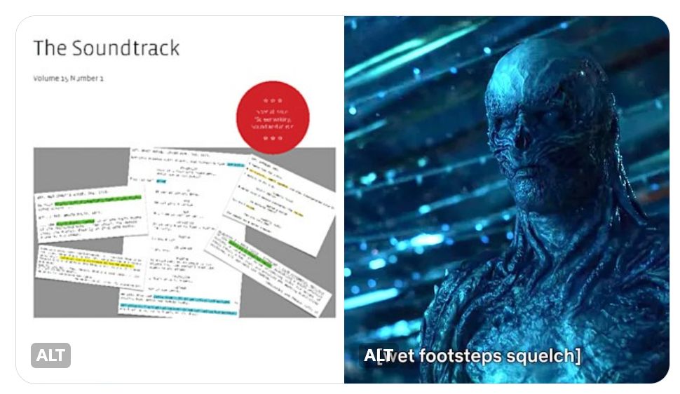 On the left, the cover of the latest issue of The Soundtrack journal, white background, with cutouts from a screenplay with certain words highlighted in yellow, blue, and green. On the right, a still from Season 4 of STRANGER THINGS showing Vecna, the big bad guy, who is a humanoid/zombie monster with gnarled grey skin and evil milky eyes. The caption below reads "wet footsteps squelch."