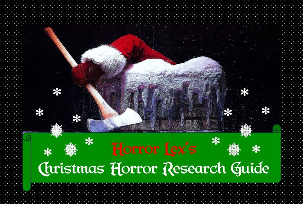 The cover image for the HorrorLex.com Christmas Horror Research Guide, featuring an image of Santa Claus going down an ice-covered chimney with an axe in his right hand. The name of the Research Guide is in a festive font and white snowflakes fall across the image.