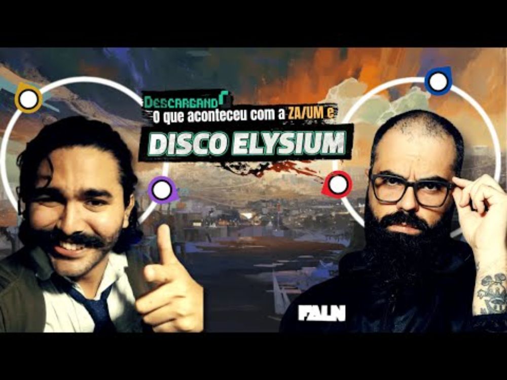 O que aconteceu com a ZA/UM e Disco Elysium | #01 Descargando