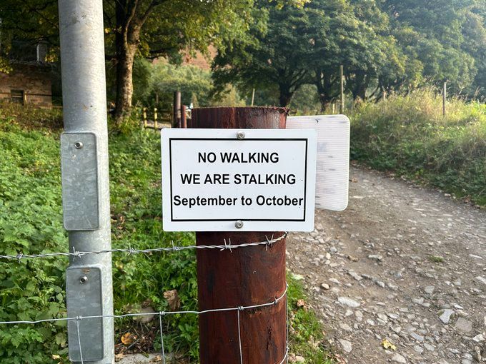 Sign saying No Walking We Are Stalking September to October.