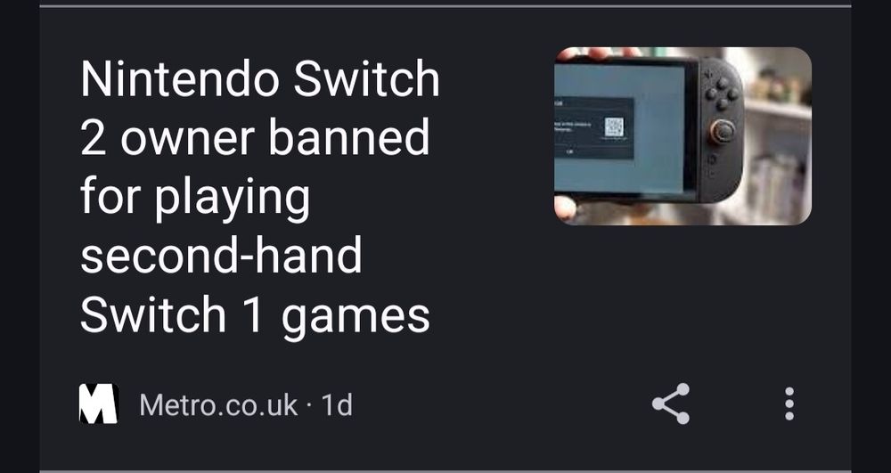 A photo of an article from metro that states Nintendo banned a Switch 2 owner for playing pre-owned Switch 1 games