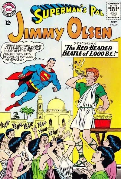 Jimmy Olsen comic, "featuring The Red-Headed Beatle of 1,000 BC!" where Jimmy is for some reason starting a Beatle craze in the ancient past