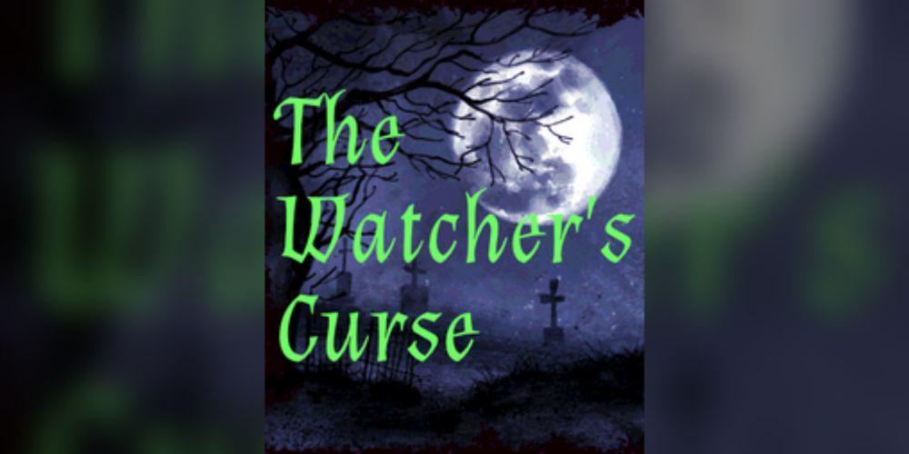 The Watcher's Curse by PoubelleGames