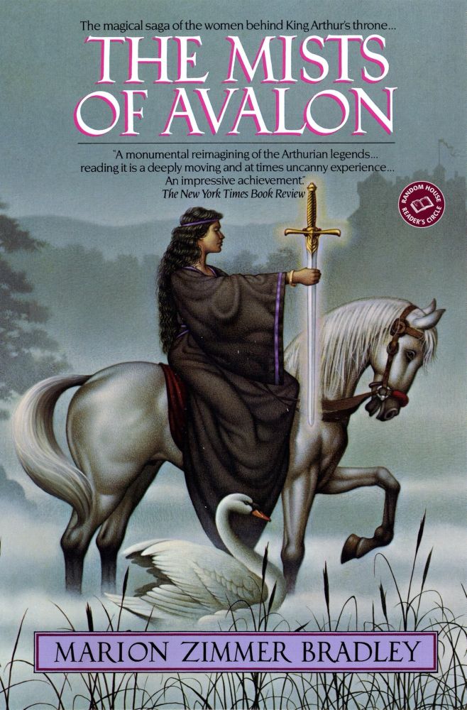 The cover of Marion Zimmerman Bradley’s The Mists of Avalon. A woman on horseback carries a sword, a swan gliding beside them.