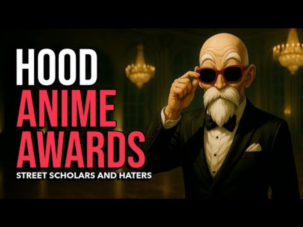 Hood Anime Awards: Street Scholars & Haters