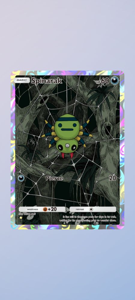 A pokemon card showing Spinarak in a forest hanging on a Web suspended between trees. The card is holographic and the design covers the whole card.