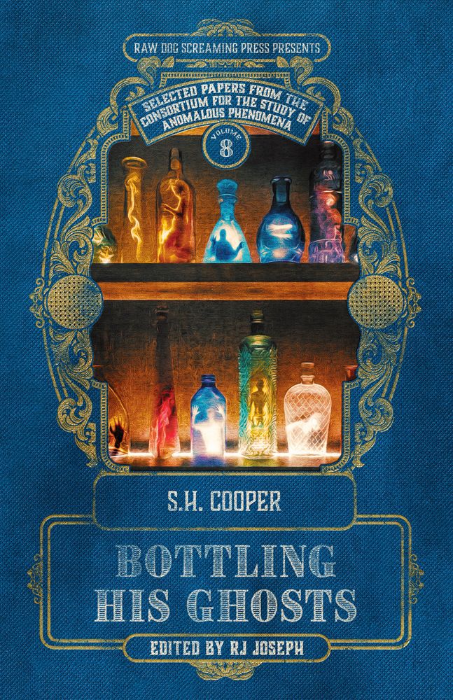 The cover of Bottling His Ghosts, featuring two rows of colorful bottles with ghostly silhouettes in them.