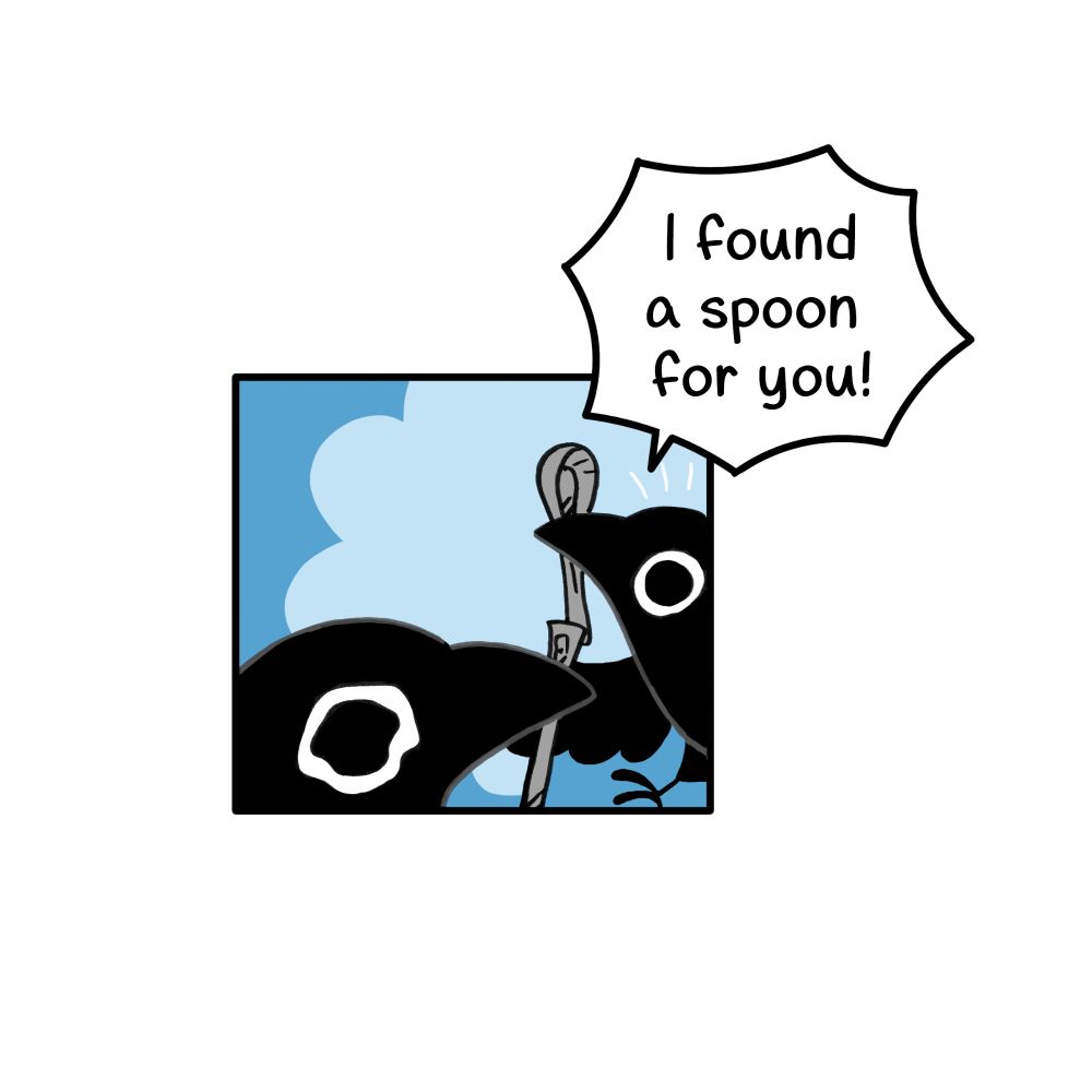 Fork crow and spoon crow meet! Spoon will resolve the soup predicament!