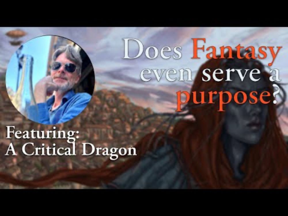 The Purpose of Fantasy: An interview with Dr. A.P. Canavan