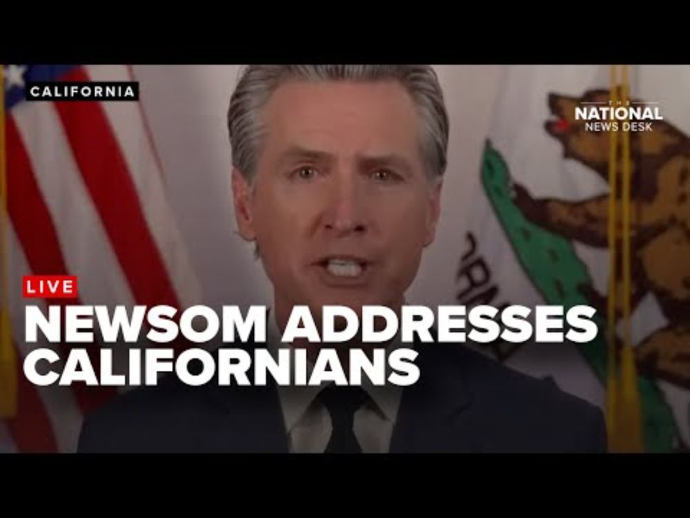 California Gov. Gavin Newsom addresses LA protests