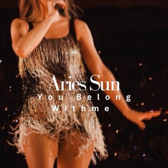 Taylor Swift Eras Tour Performance that epitomizes an Aries Sun "You Belong with Me"